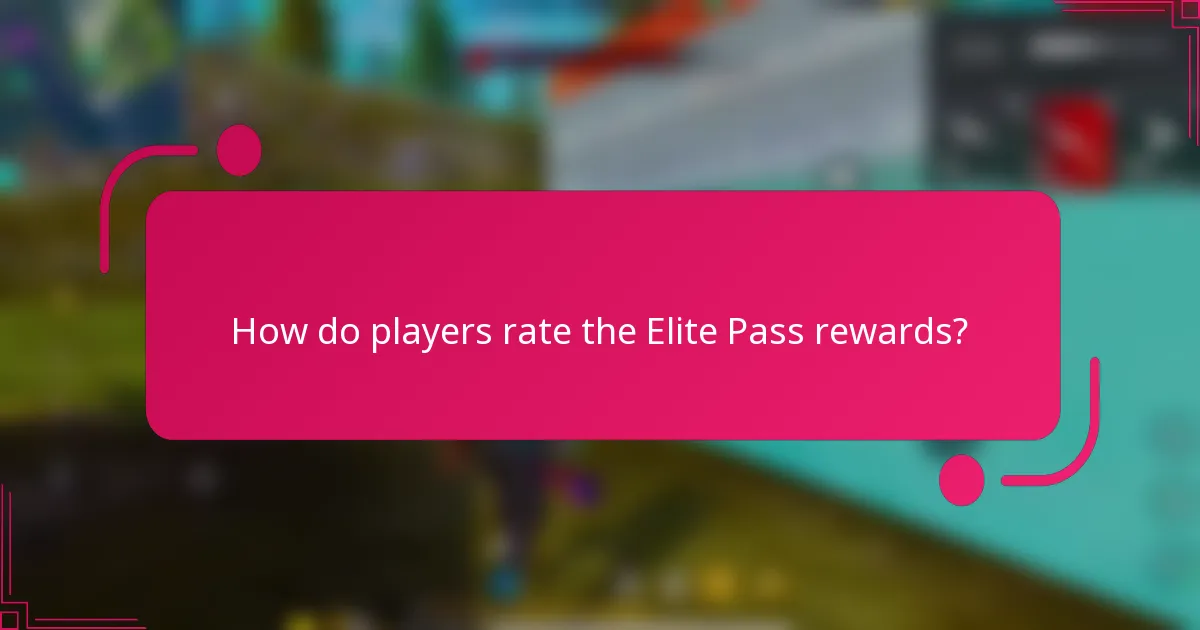 How do players rate the Elite Pass rewards?